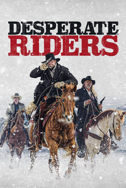 Desperate Riders 4K Vudu Via Movieredeem