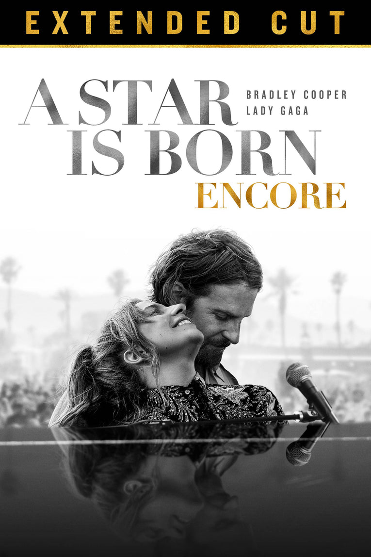 A Star IS BORN Encore Extended Cut 4K Vudu/iTunes Via Moviesanywhere