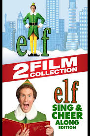 Elf & Buddy's Sing & Cheer Along 4K/HD Via Moviesanywhere
