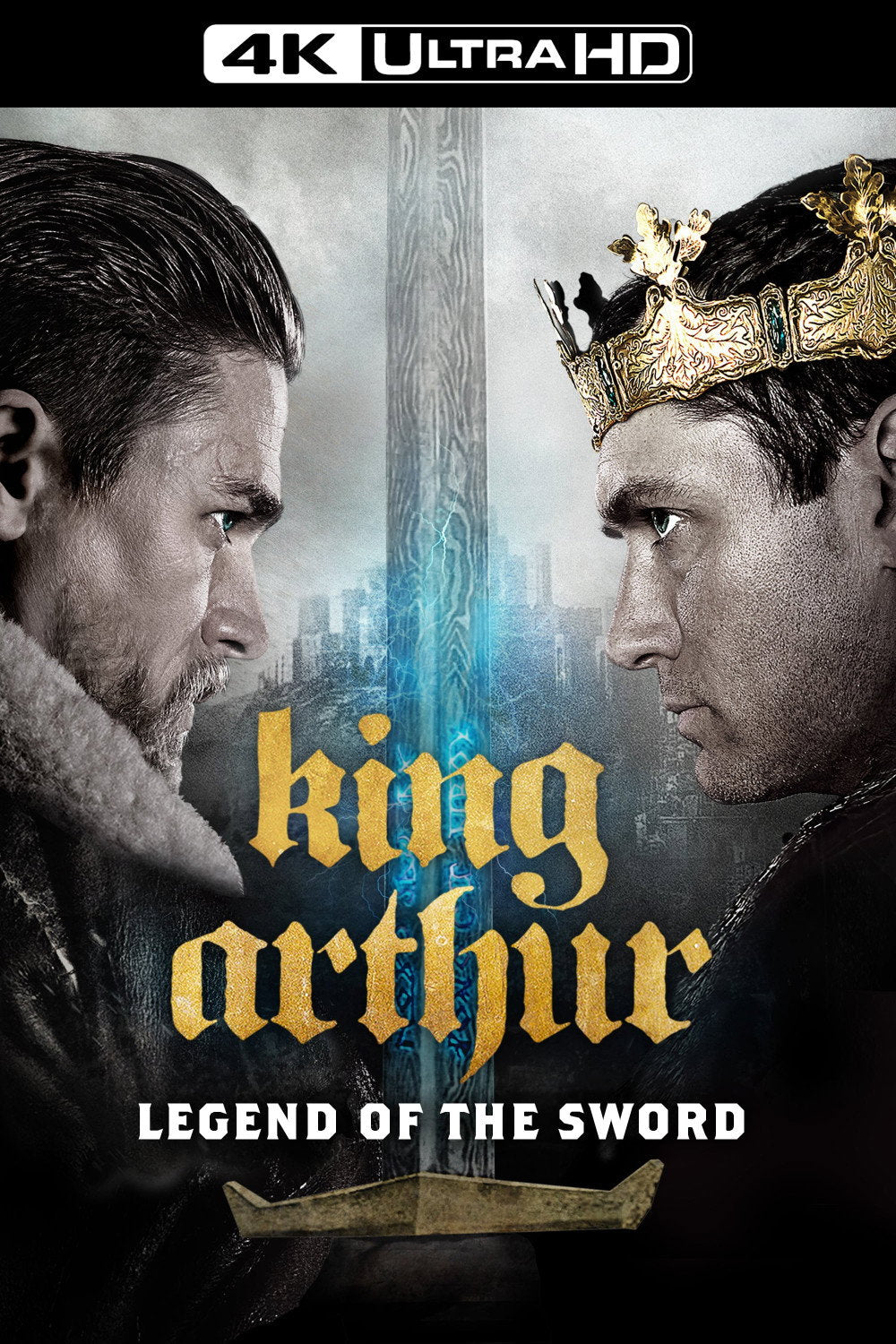 King Arthur: Legend of the Sword 4K Vudu/iTunes Via Moviesanywhere