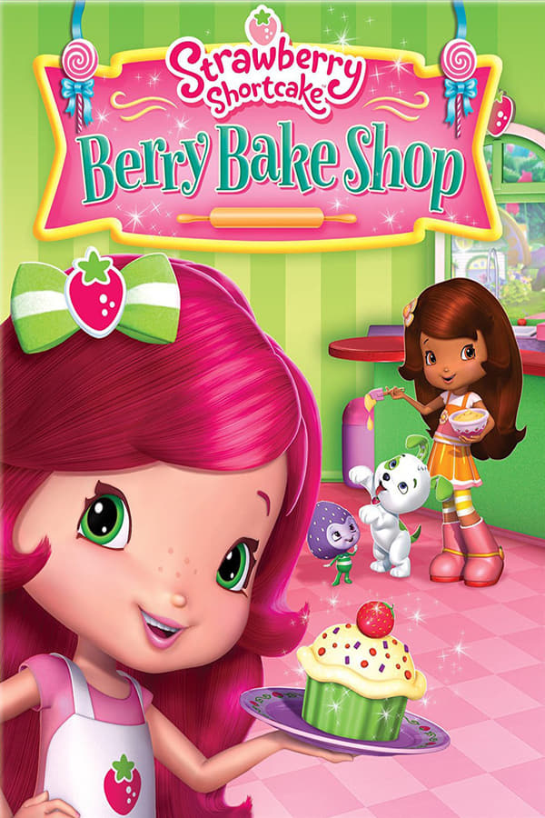 Strawberry Shortcake: Berry Bake Shop SD Vudu/iTunes Via Moviesanywhere