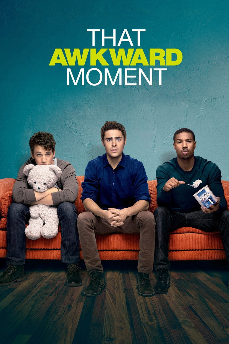 That Awkward Moment SD Vudu/iTunes Via Moviesanywhere