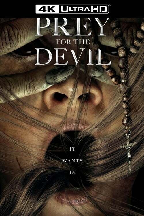 PREY FOR THE DEVIL VUDU 4K