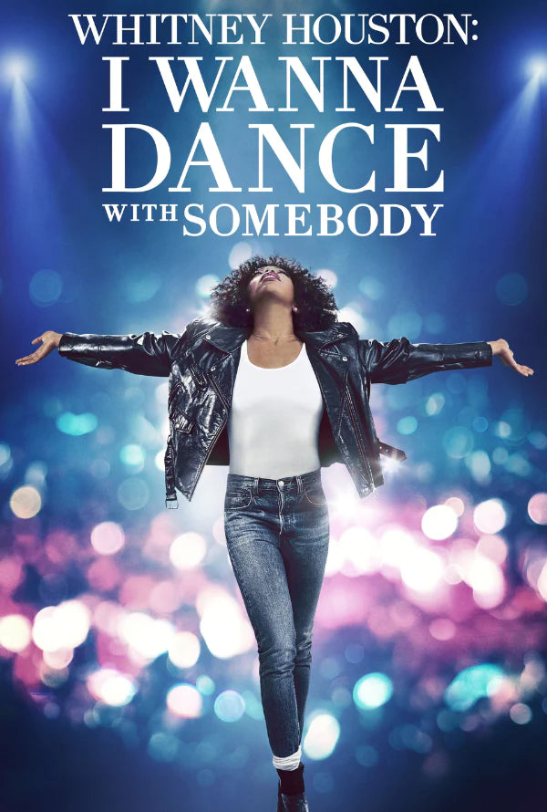 Whitney Houston : I Wanna Dance with Somebody HD Vudu/iTunes Via Moviesanywhere